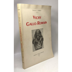 Vichy Gallo-Romain
