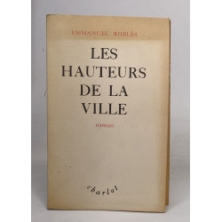 Les hauteurs de la ville