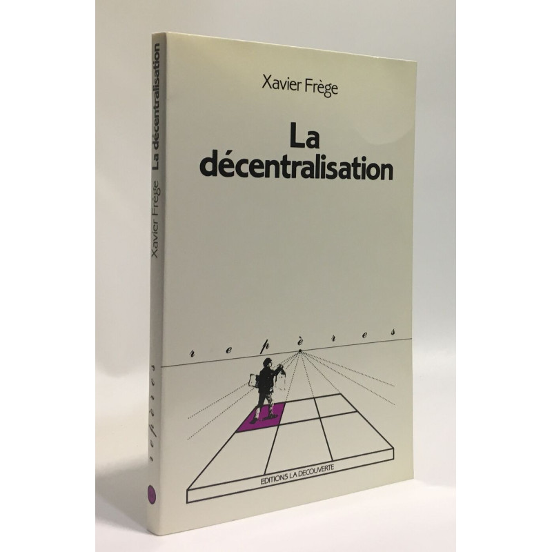 La Décentralisation