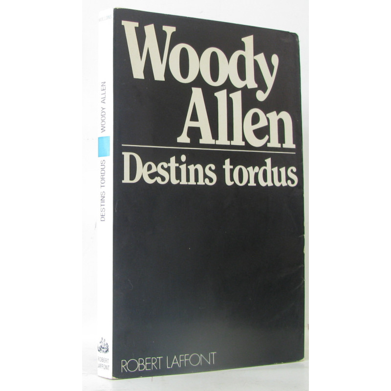Destins tordus
