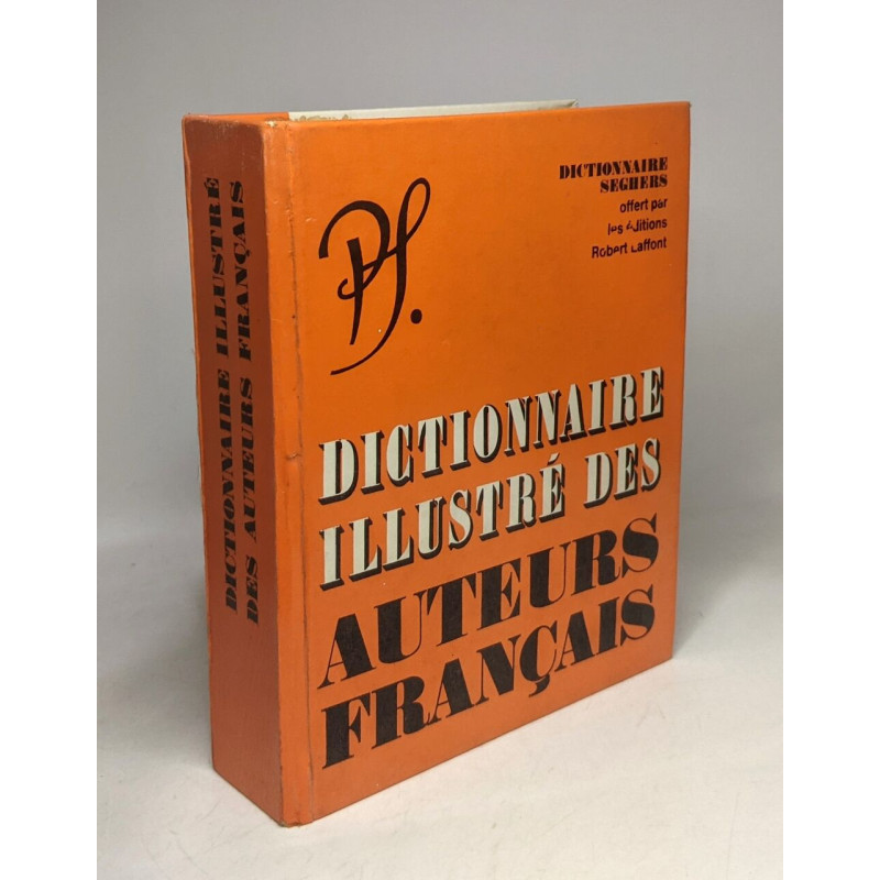Dictionnaire des auteurs français - nouvelle édition complétée /...