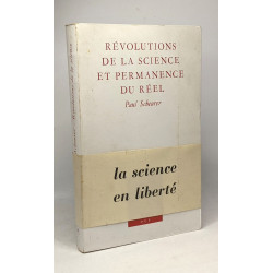 Révolutions de la science et permanence du réel