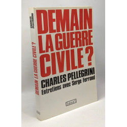 Demain la guerre civile