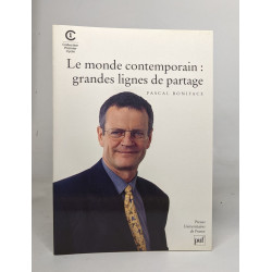Le monde contemporain : grandes lignes de partage