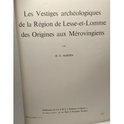 Les vestiges archéologiques de la région de Lesse-et-Lomme des...