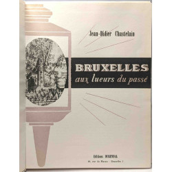 Bruxelles aux lueurs du passé
