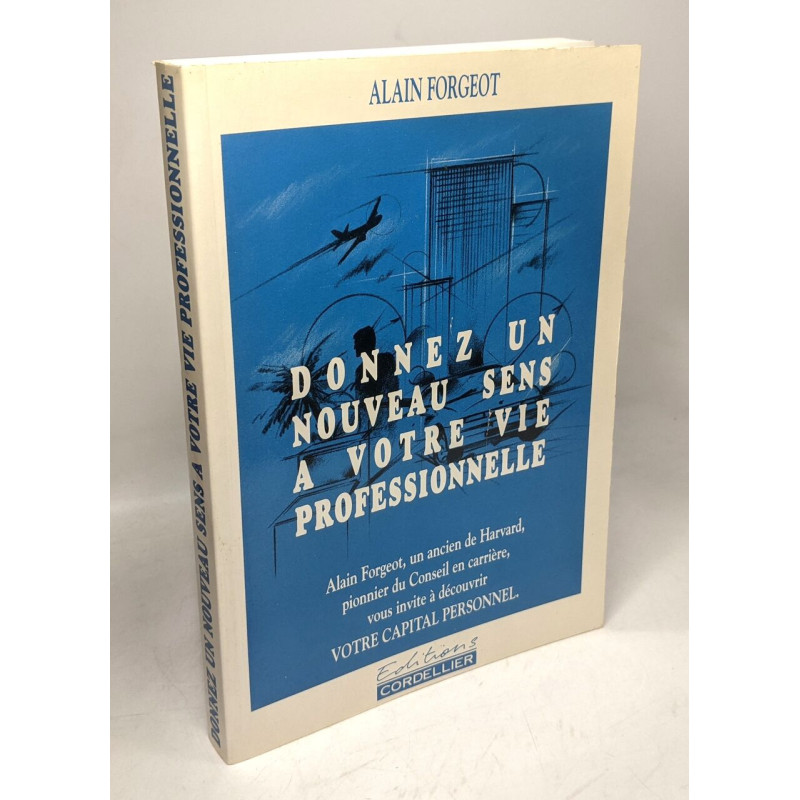 Donnez un nouveau sens a votre vie professionnelle
