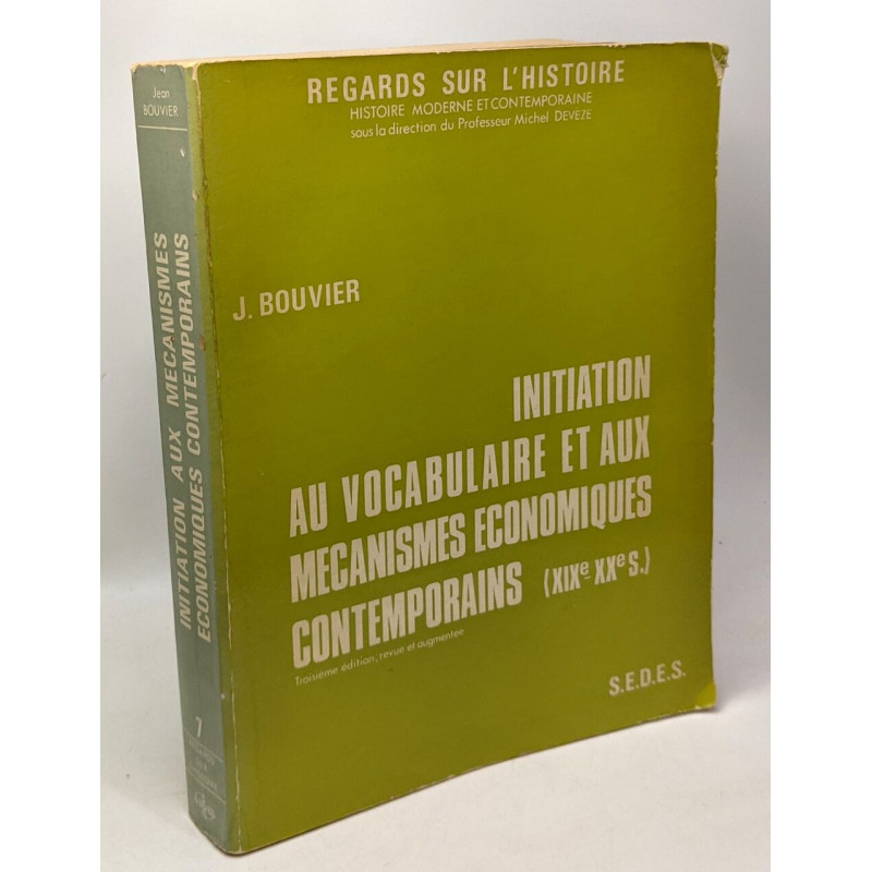Initiation au vocabulaire et aux mécanismes économiques...