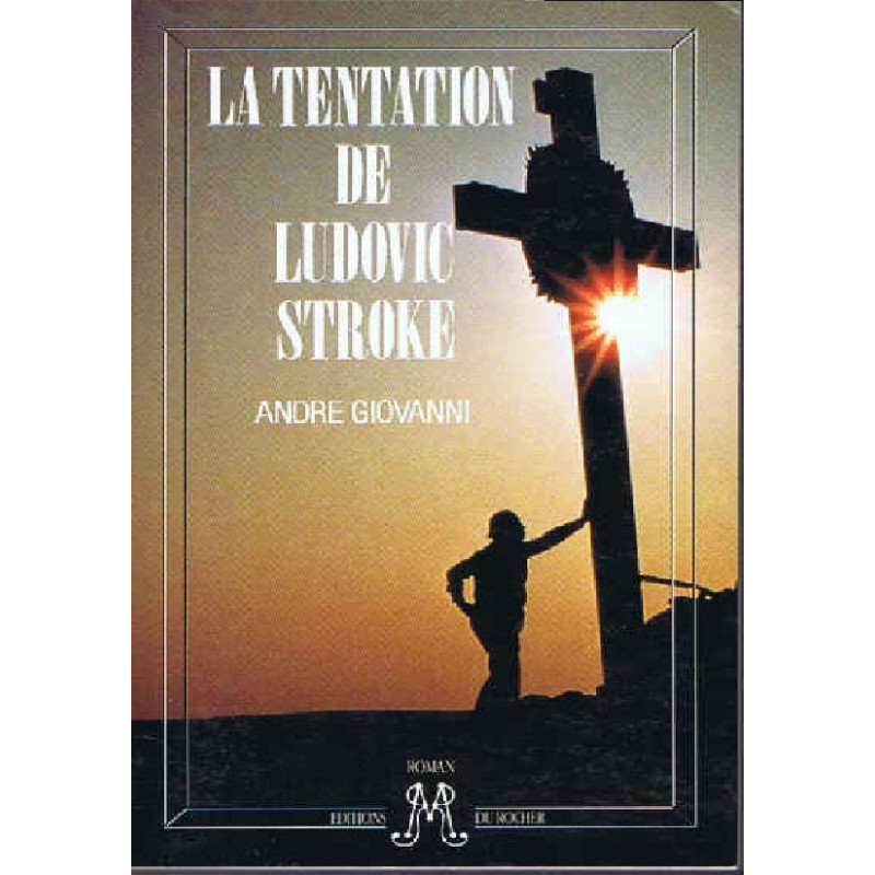 La tentation de Ludovic Stroke