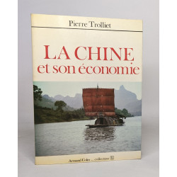 La chine et son économie
