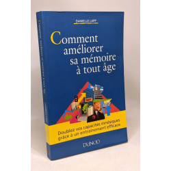 Comment ameliorer sa memoire a tout age