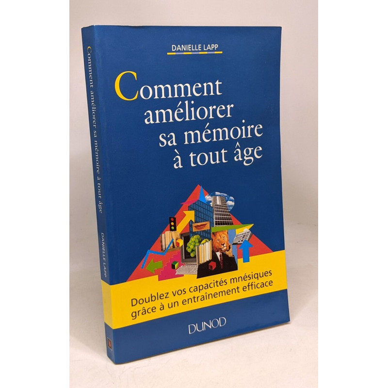 Comment ameliorer sa memoire a tout age