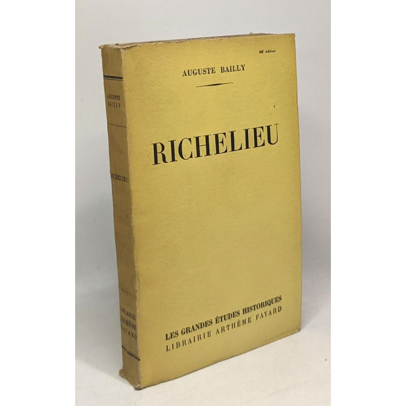 Richelieu - les grandes études historiques