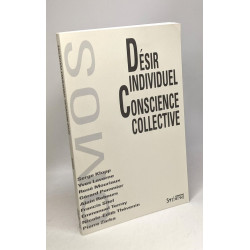 Desir individuel et conscience collective