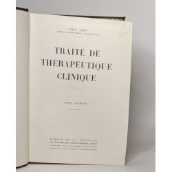 Traité de thérapeutique clinique - trois tomes