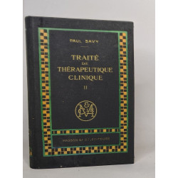 Traité de thérapeutique clinique - trois tomes