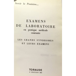 Examens de laboratoire en pratique médicale courante - les grands...
