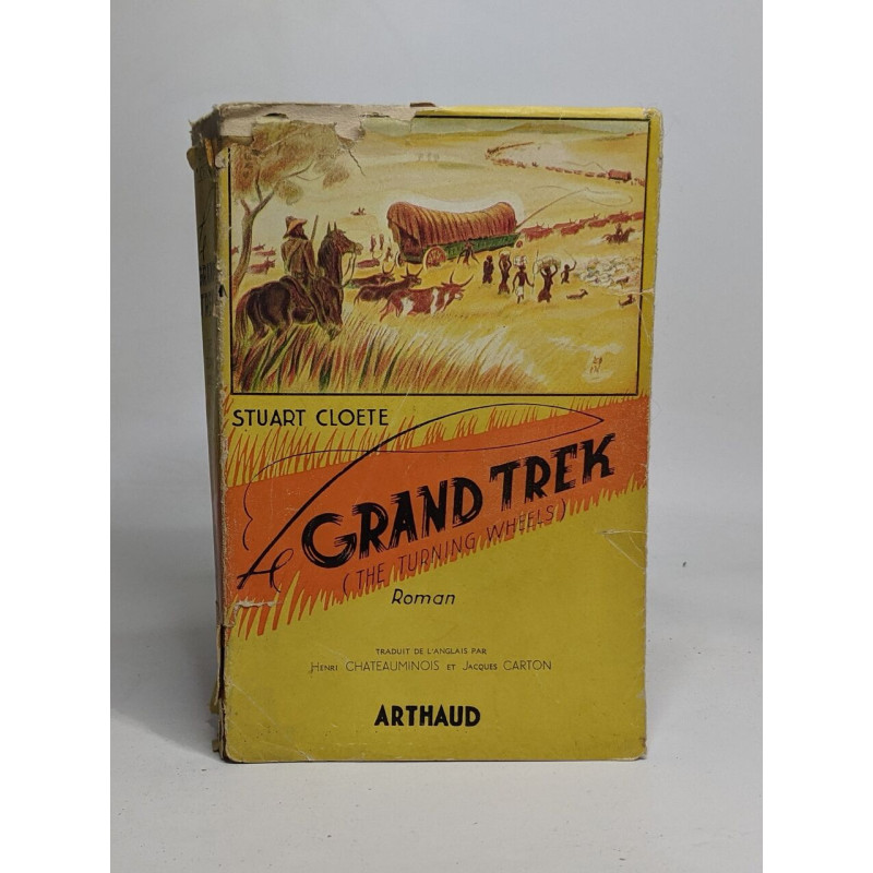 Le Grand Trek (The Turning Wheels)