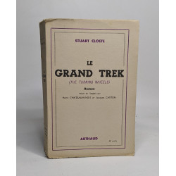 Le Grand Trek (The Turning Wheels)