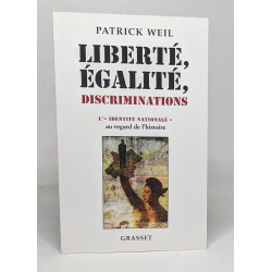 Liberté égalité discriminations: L'"identité nationale" au regard...