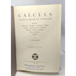 Calculs pour établir et vérifier : factures majorations bénéfices...