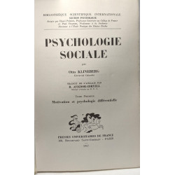 Psychologie sociale - TOME PREMIER: Motivation et psychologie...