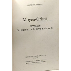 Moyen-Orient - femmes du combat de la terre et du sable