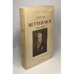 Metternich 1773 - 1859