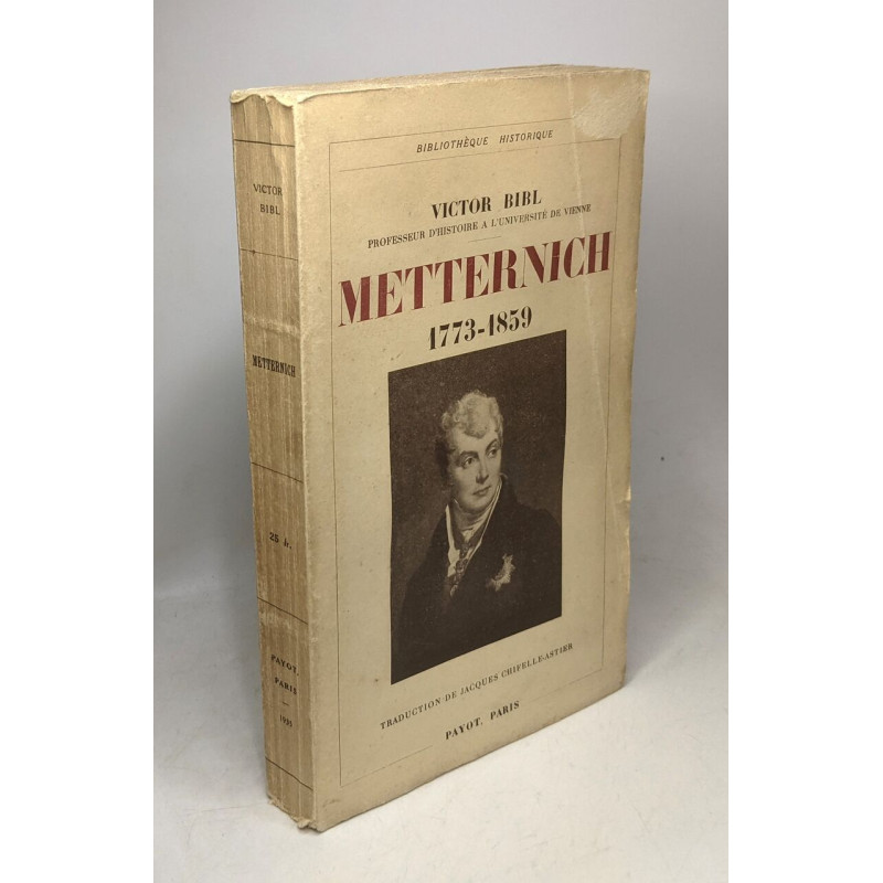 Metternich 1773 - 1859