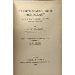 Credit-power and democracy with a draft scheme for the mining...