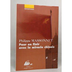 Pour en finir avec le miracle chinois