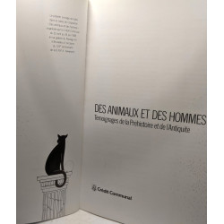 Des animaux et des Hommes - témoignages de la Préhistoire et de...