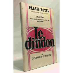 Le dindon --- 1784-1984 pour célébrer les deux cents ans du...