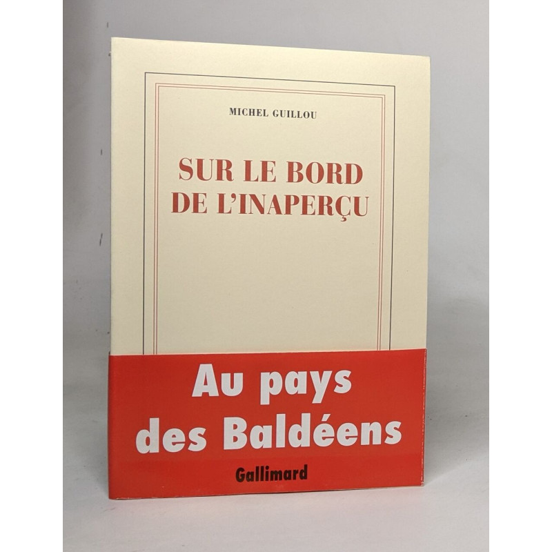 Sur le bord de l'inaperçu