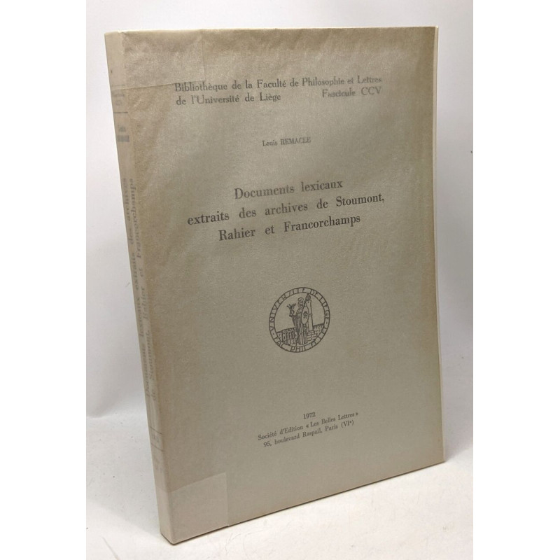 Documents lexicaux extraits des archives de Stoumont Rahier et...