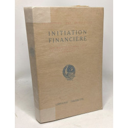 Initiation financière - collection des initiations