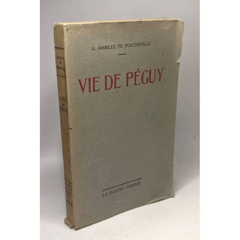 Vie de Péguy