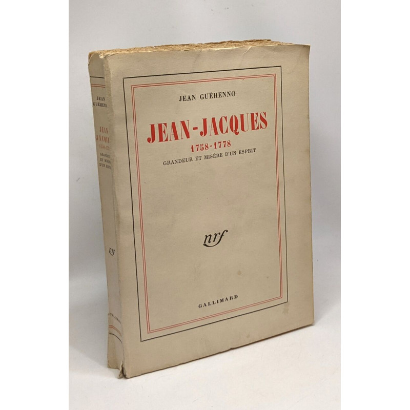 Jean-Jacques 1758-1778 - grandeur et misère d'un esprit