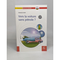Vers la voiture sans pétrole