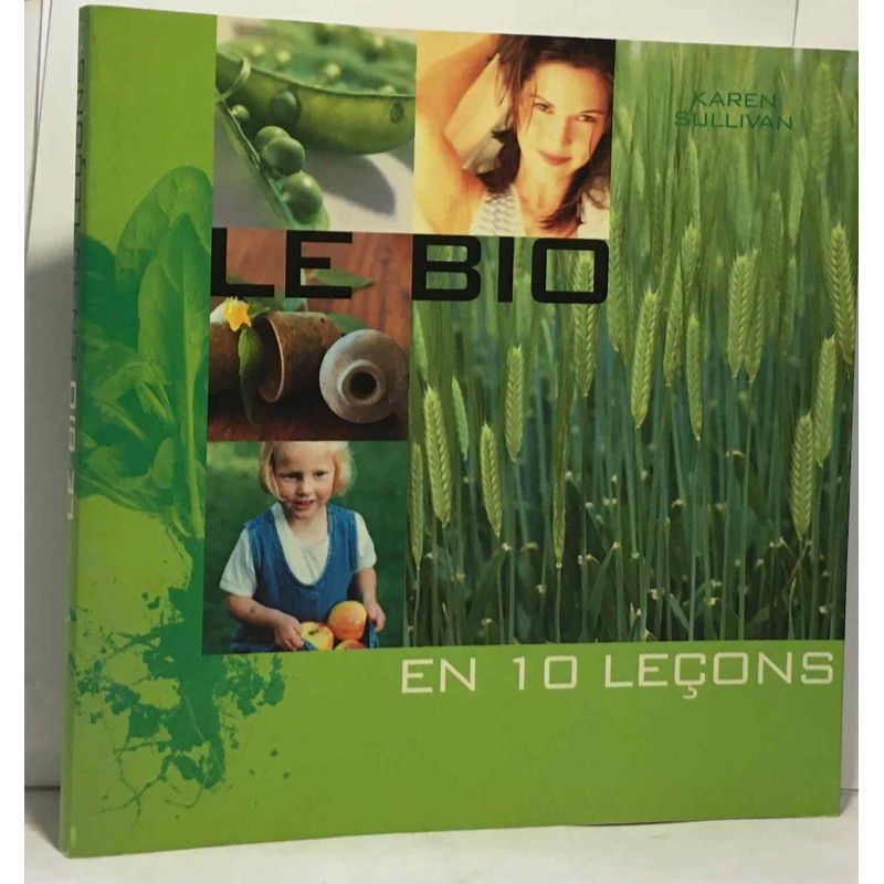 Le Bio en dix leçons