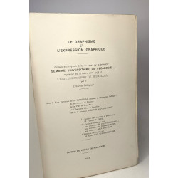 Le graphisme et l'expression graphique recueil des exposés fait au...