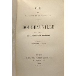 Vie de madame de la Rochefoucauld duchesse de Doudeauville...