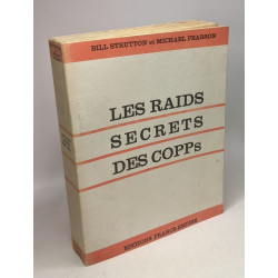 Les raids secrets des COPPs