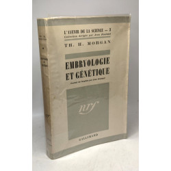 Embryologie et génétique / L'avenir de la science 3
