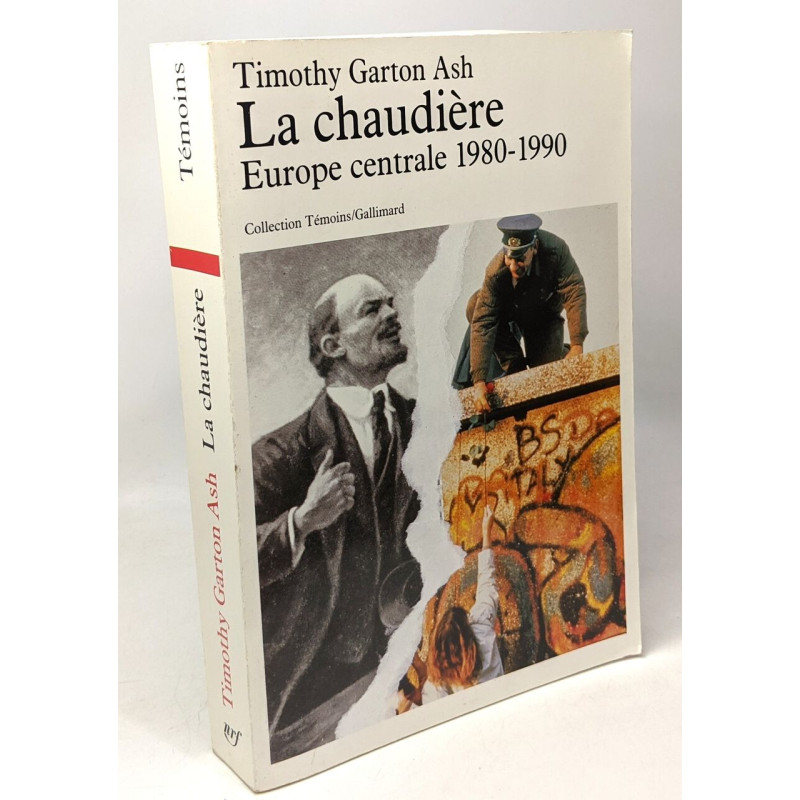 La Chaudière: Europe centrale 1980-1990