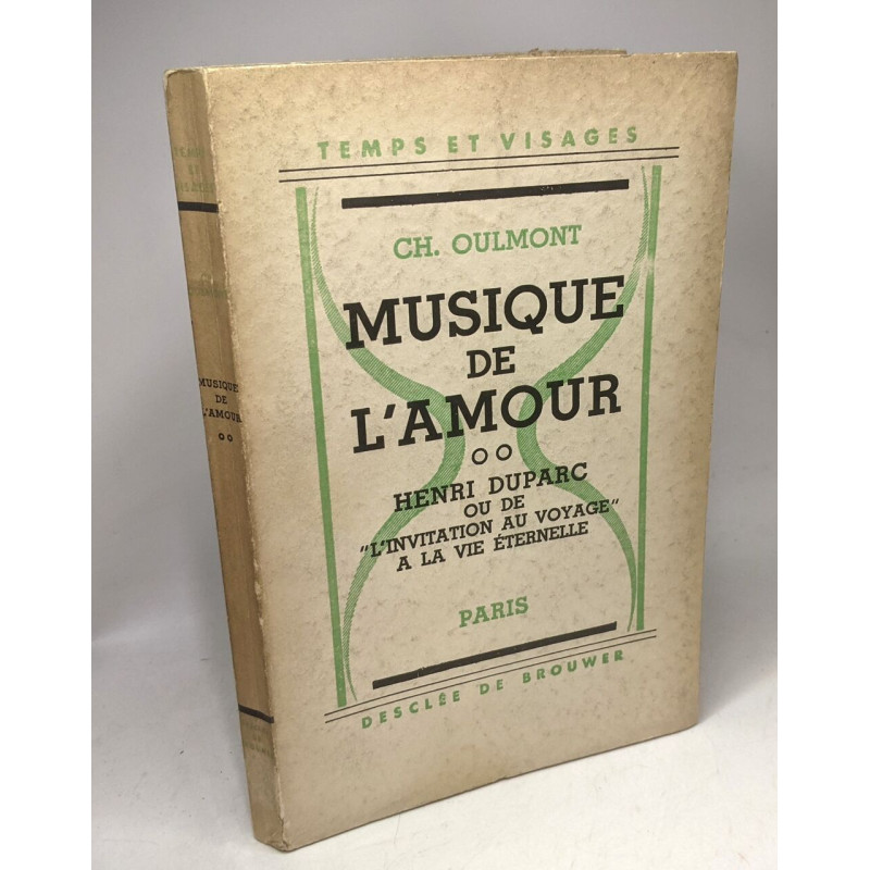 Musique de l'amour - TOME DEUX - Henri Duparc ou de l'invitation...
