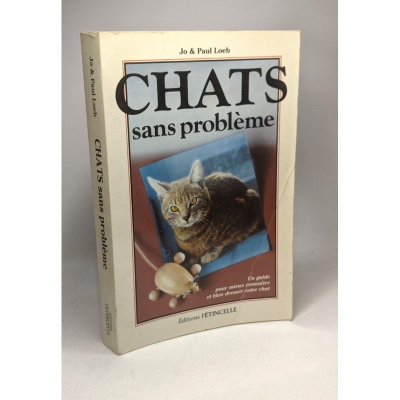 Chats sans problèmes