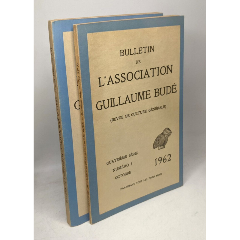 Bulletin de l'association Guillaume Budé (revue de culture...