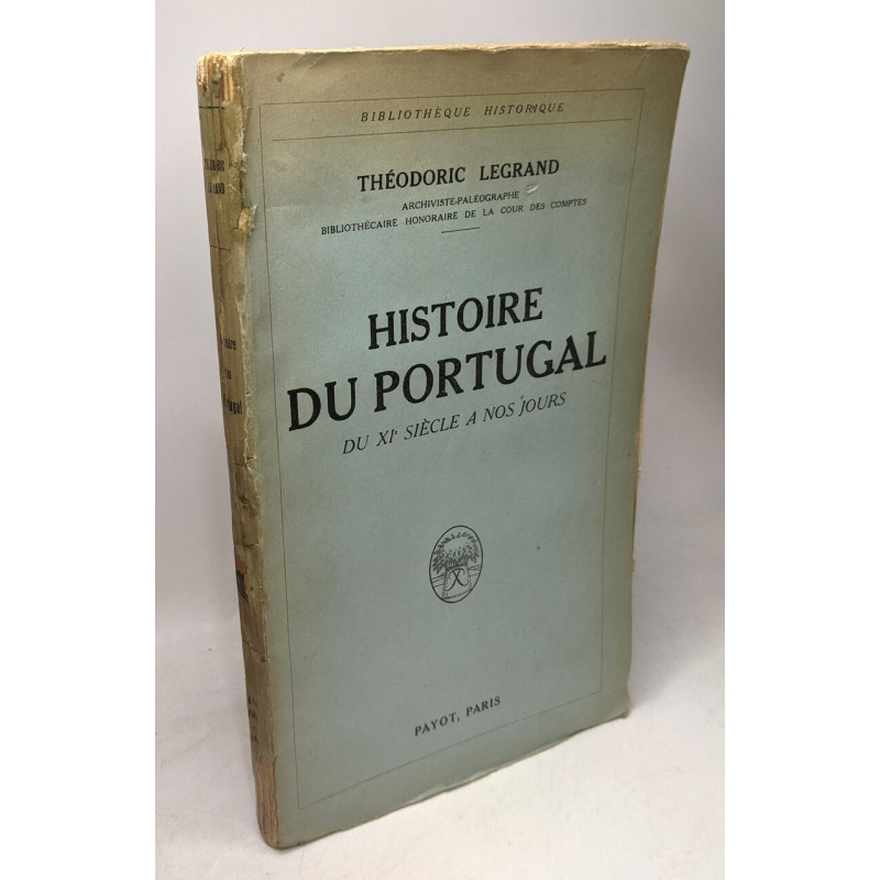 Histoire du Portugal du XIe siécle a nos jours