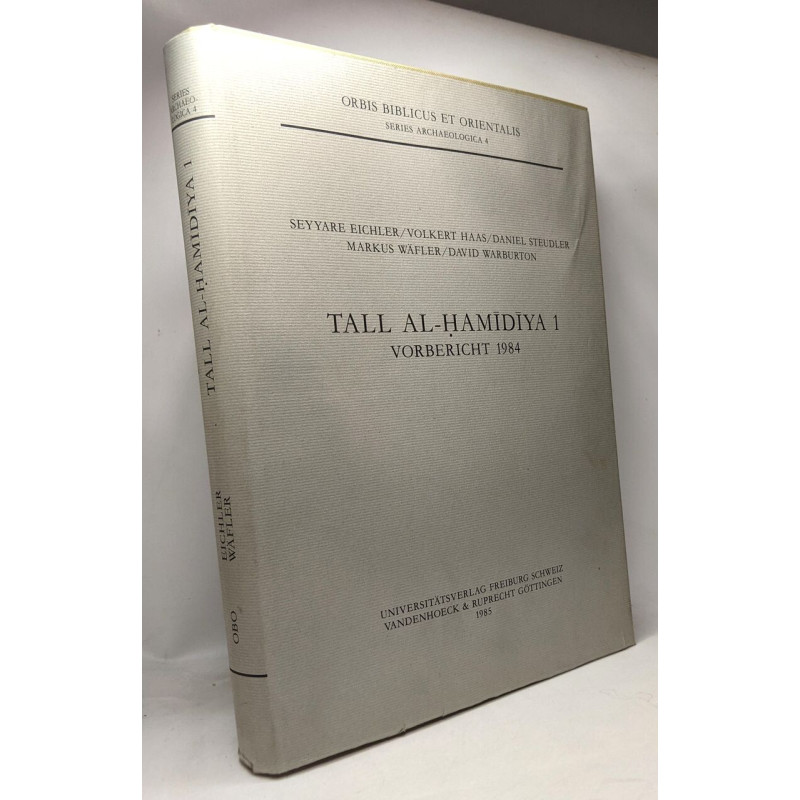 Tall al hamidiya 1 vorbericht 1984 --- Orbis biblicus et...